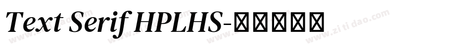 Text Serif HPLHS字体转换